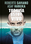 TODAVÍA ESTOY VIVO / I'M STILL ALIVE
